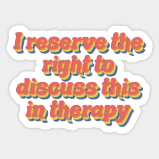 I’m telling my therapist Sticker